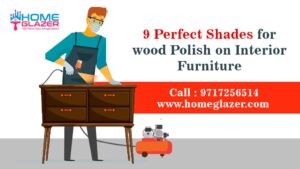 9 Perfect Shades for Wood Polish on Interior Furniture