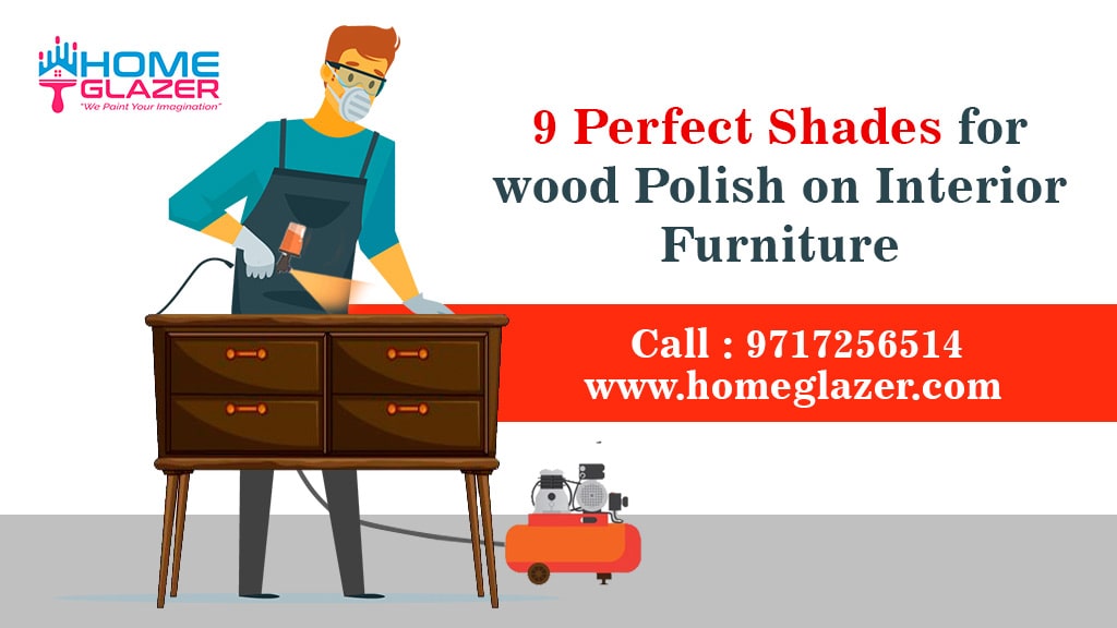 9 Perfect Shades for Wood Polish on Interior Furniture