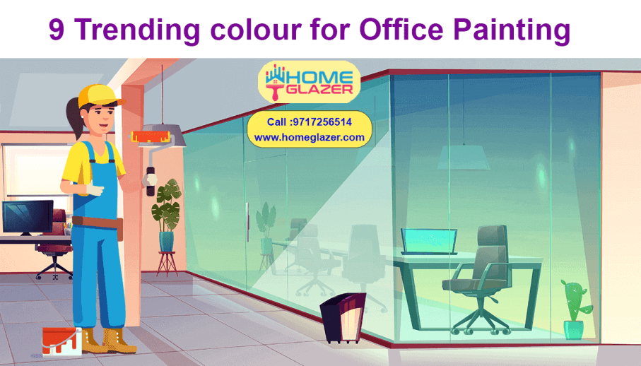 9 Trending colour for Office Painting | Trending colours for commercial space