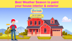 Best Weather Season to paint your house interior & exterior